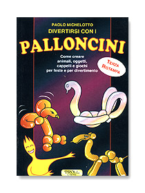 divertirsi_con_i_palloncini_libro_manuale_balloon_art