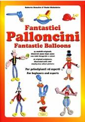fantastici_palloncini_libro_manuale_balloon_art