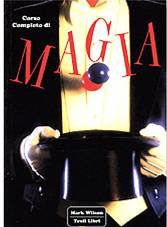 libro_corso_completo_di_magia_mark_wilson
