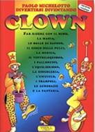 libro_divertirsi_diventando_clown_paolo_micheloto