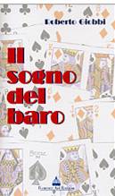 libro_il_sogno_del_baro_di_roberto_giobbi_giochi di carte_libri_magia