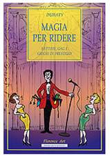 magia_per_ridere_battute_gag_e_giochi_di_prestigio_duraty_libro_magia_libri_magia_negozio_magia